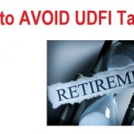 How to Avoid UDFI Taxes